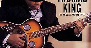 Chris Thomas King - Me, My Guitar And The Blues