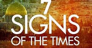 7 Signs Of The Times | Pastor Jackson Lahmeyer