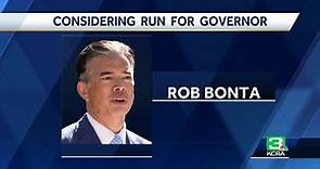 California Attorney General Rob Bonta 'seriously considering' running for governor