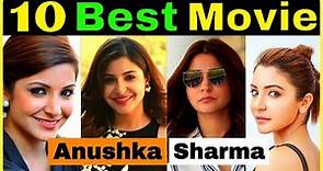 Top 10 Best Movies of Anushka Sharma ☛ Anushka Sharma best movies