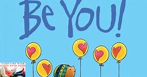 📚 Kids Books Read Aloud: Be You! by Peter H. Reynolds Storytime