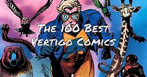 100 Best Vertigo Comics Series in Chronological Order