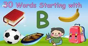 30 Words Starting with Letter B || Letter B words || Words that starts with B