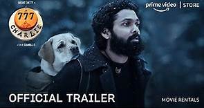 777 Charlie - Official Trailer | Rent Now On Prime Video Store | Rakshit Shetty | Kiranraj K