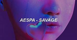aespa 에스파 'Savage' Easy Lyrics