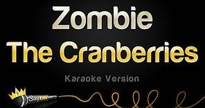 The Cranberries - Zombie (Karaoke Version)