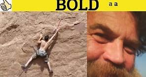 🔵 Bold Boldly Boldness - Bold Meaning - Boldly Examples - Bold Definition - Basic GRE Vocabulary