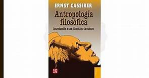 El hombre como animal simbólico - Antropología filosófica - E. Cassirer