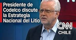 Máximo Pacheco, presidente de Codelco, sobre litio: "Nos hemos preparado para esta responsabilidad"