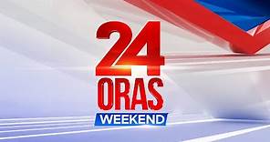 24 Oras Weekend Livestream: February 17, 2024 - Replay