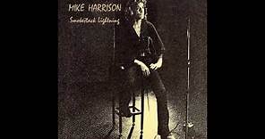 Mike Harrison - Smokestack Lightning (1972) Full Album