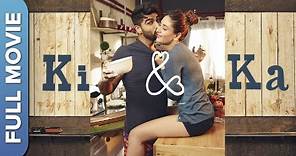 KI & KA Full Movie (की & का ) | Kareena Kapoor, Arjun Kapoor | R. Balki | Romantic Comedy Film