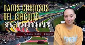 Datos curiosos del circuito Spa-Francorchamps 🇧🇪