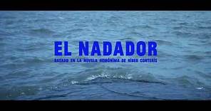 Trailer - El Nadador