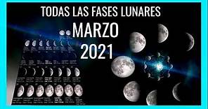 🌘CALENDARIO LUNAR PARA MARZO 2021🌙Todas las Fases de la Luna ¡DEBES VERLO!