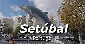 Conheça a Cidade de Setúbal - Portugal