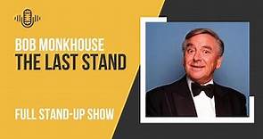 Bob Monkhouse: The Last Stand | Full Stand-Up Comedy Special | Audio Antics