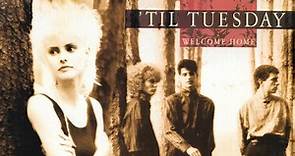 'Til Tuesday - Welcome Home