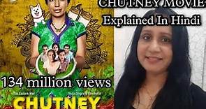 Chutney Movie Explained In Hindi | #vandana