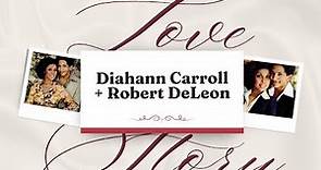 The Wedding & Marriage of Diahann Carroll and Robert DeLeon