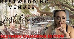 Best Wedding Venues in SOUTHERN CALIFORNIA | Places to Get Married We LOVED but Wont Be Using
