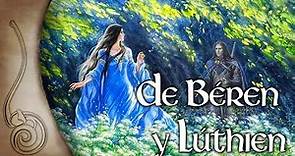 El Silmarillion (Cap. 19): De Beren y Lúthien