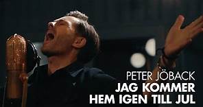 Peter Jöback - Jag kommer hem igen till jul (Official Music Video)