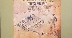 Green On Red - Valley Fever - Live At The Rialto Tucson, AZ 9/04/05