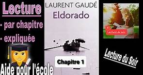 1- Eldorado de Laurent Gaudé - lecture du Chapitres 1 Partie 1 et 2