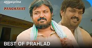 Best Of Prahlad | Panchayat | Faisal Malik | Prime Video India