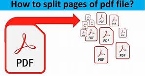 How to split pdf file multiple pages into separate pdf files (Latest)