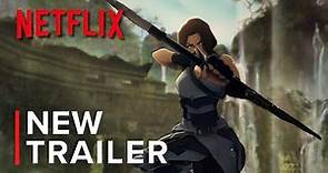 Tomb Raider: The Legend of Lara Croft | Trailer | Netflix