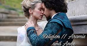 Queen Anne and Aramis // You're my religion (01x01-03x10) Musketeers fanvid