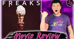 FREAKS (2018) - Movie Review