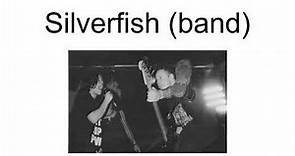Silverfish (Band)