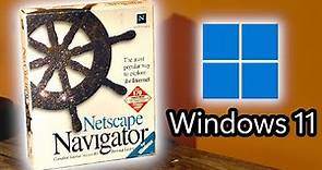 Using Netscape Navigator on Windows 11!