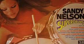 Sandy Nelson - The Four Best Songs from SUPERDRUMS