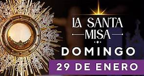 MISA DE HOY, Domingo 29 De Enero De 2023, Padre Mario Alejandro Arias - Cosmovision
