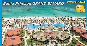 Bahía Príncipe GRAND BAVARO Resort🏨