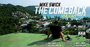 Mike Swick: The Comeback Episode #6 - Farewell To Phuket - My ...
