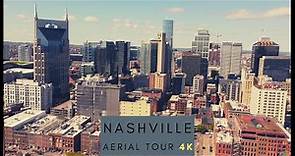 Nashville - 4K AERIAL DRONE SKYLINE TOUR