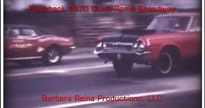Utica-Rome Speedway Flashback 1970