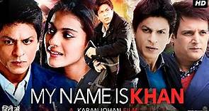 My Name Is Khan Full Movie Review & Facts | Shah Rukh Khan | Kajol | Jimmy Shergill | Story