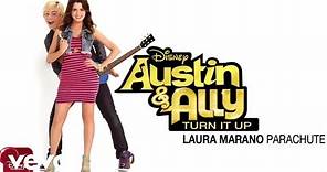 Laura Marano - Parachute (from "Austin & Ally: Turn It Up") (Audio)
