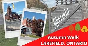 ONTARIO LIVING ... What is Lakefield, Ontario Like?...The Heart of Kawartha's Cottage County