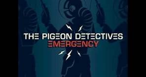 The Pigeon Detectives - This is An Emergency