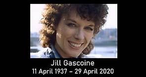 In Memorium : Jill Gascoine