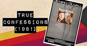 Vintage Video Podcast - 0299 - True Confessions (1981)
