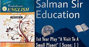 Play: A Visit to a Small Planet | Sir Salman | Scene: 1 | Reading + Explanation | ( Part: 1 )