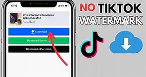 How To Download Tiktok Video Without Watermark (New Method - Quick & Easy)